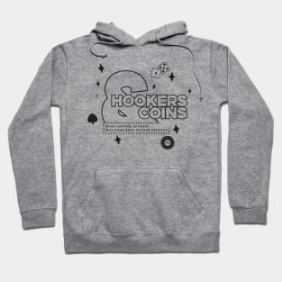 Hookers and Coins 2 - black Hoodie